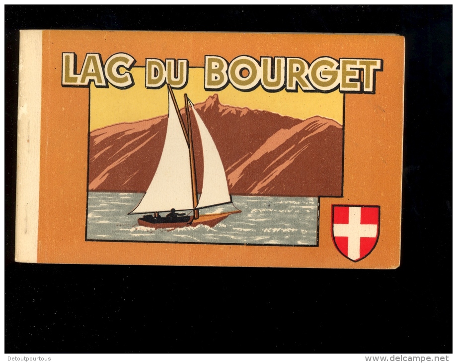 LE LAC DU BOURGET Savoie 73 : Carnet De 10 Cp Chambotte Hautecombe Port Embarcadère Bateaux Voiliers ... - Autres & Non Classés