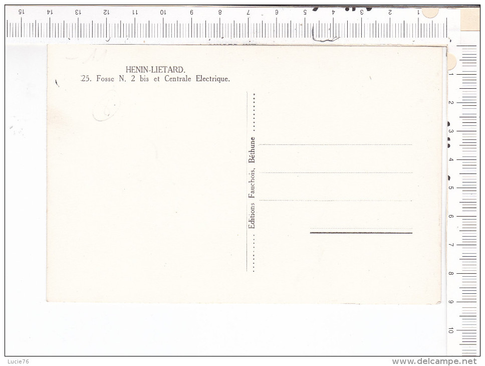 HENIN  LIETARD   -   Fosse  N°  2  Bis    Et  Centrale  Electrique - Henin-Beaumont