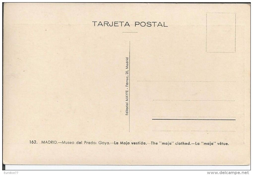 Cp 47 La Maja Vestida De Goya - Editeur Mayfenº 162 Non Circulee - Pintura & Cuadros