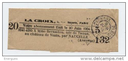 Bande-journaux ,imprimés La Croix,Bernadou , Née De Tanus,château  Vèzè, Naucelle, Aveyron,Paris - Newspapers