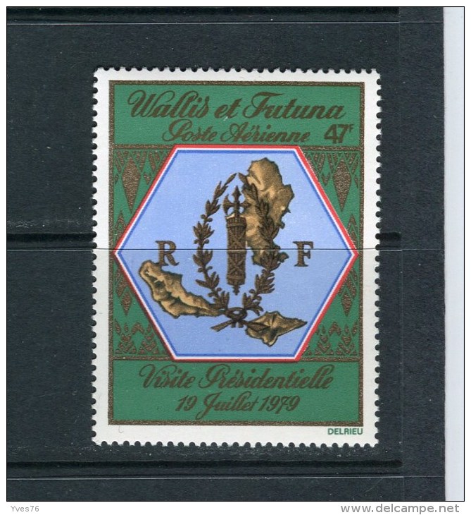 WALLIS ET FUTUNA - Y&T Poste Aérienne N° 98** - Visite Présidentielle - Neufs