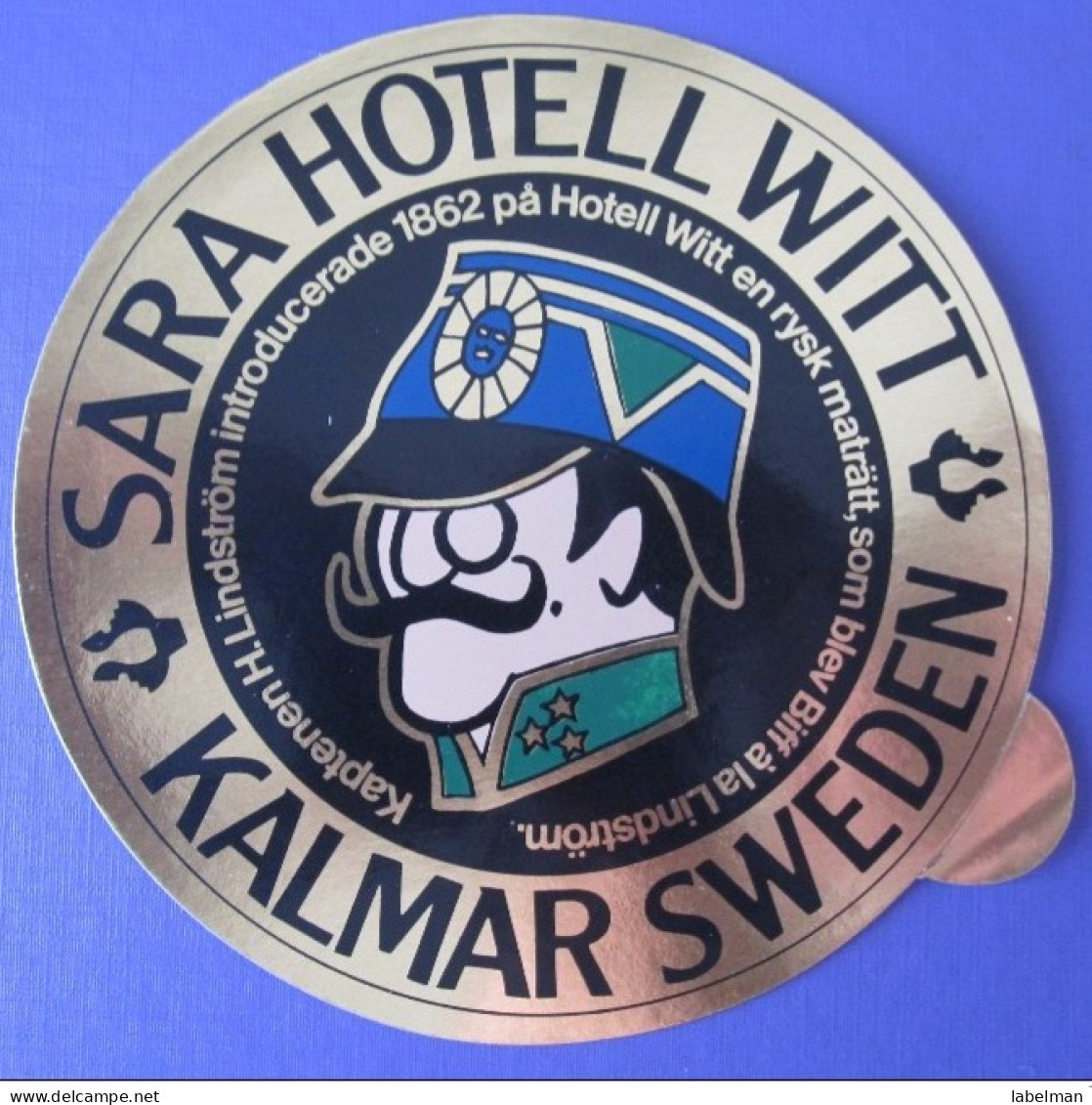 HOTEL HOTELL HOTELLET PENSION MOTEL INN SARA WITT KALMAR SVERIGE SWEDEN DECAL LUGGAGE LABEL ETIQUETTE AUFKLEBER - Hotel Labels