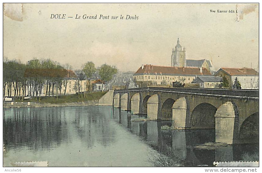 DOLE GRAND PONT SUR LE DOUBS - Dole