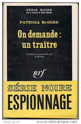 {02995} Patricia Mc Gerr " On Demande: Un Traître " ; Série Noire N°1270; EO (Fr) 1969. TBE/BE - Série Noire