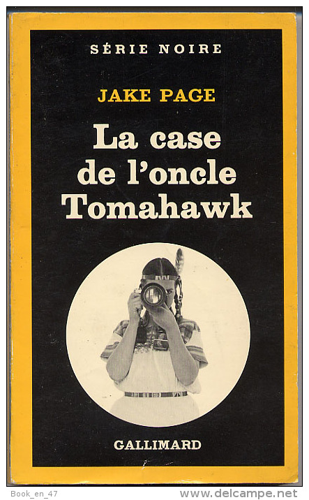 {03059} Jake Page " La Case De L´oncle Tomahawk "; Série Noire N°1804. EO (Fr) 1980. TBE/BE - Série Noire