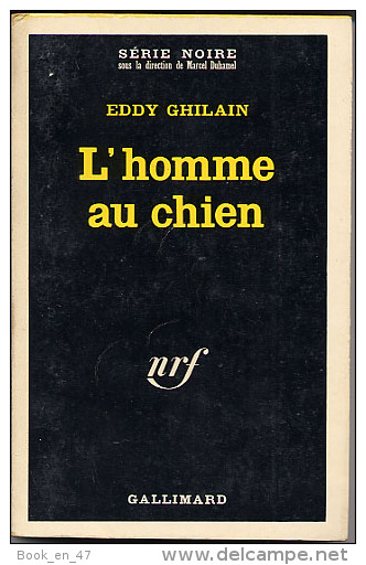 {02993} E. Ghilain ´ L´homme Au Chien ´. Série Noire N°1094. EO 1966. - Série Noire
