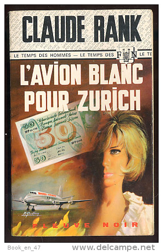 {00284} Claude Rank " L'avion Blanc Pour Zurich "; Spécial Police N°667. EO 1968.  " En Baisse " - Fleuve Noir