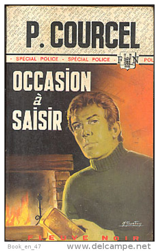{02315} Pierre Courcel " Occasion à Saisir " ; Spécial Police N°1139. EO 1974.    " En Baisse " - Fleuve Noir