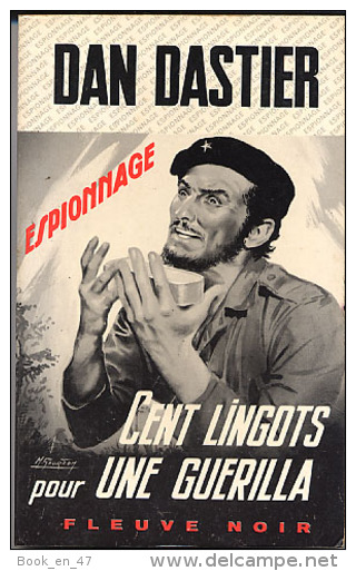 {02779} Dan Dastier "cent Lingots Pour Une Guérilla"  ; Espionnage N°1099. EO 1974.  " En Baisse " - Fleuve Noir