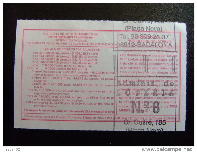 BILLETE DE LOTERÍA NACIONAL - SORTEO NAVIDAD 22/12/2001 - Nº 03200 - 3000 Pesetas - Billetes De Lotería