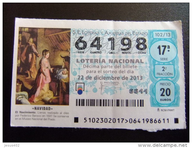 BILLETE DE LOTERÍA NACIONAL - SORTEO NAVIDAD 22/12/2013 - Nº 64198 - 20 € - Billetes De Lotería