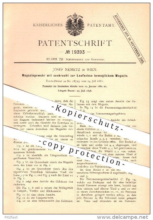 Original Patent - Josef Nemetz In Wien , 1882 , Magazingewehr , Gewehre , Waffen , Geschosse !!! - 1914-18