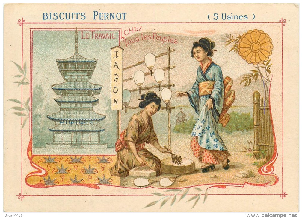 Biscuits Pernot - ** Japon ** - Le Travail Chez Tous Les Peuples - Voir 2 Scans - Pernot