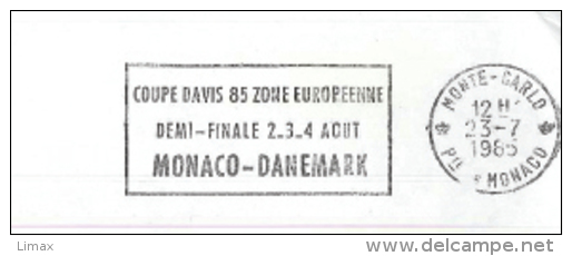 Coupe Davis 85 Demi Finale Monaco Dänemark Denmark Montecarlo Monte Carlo - Cartas & Documentos