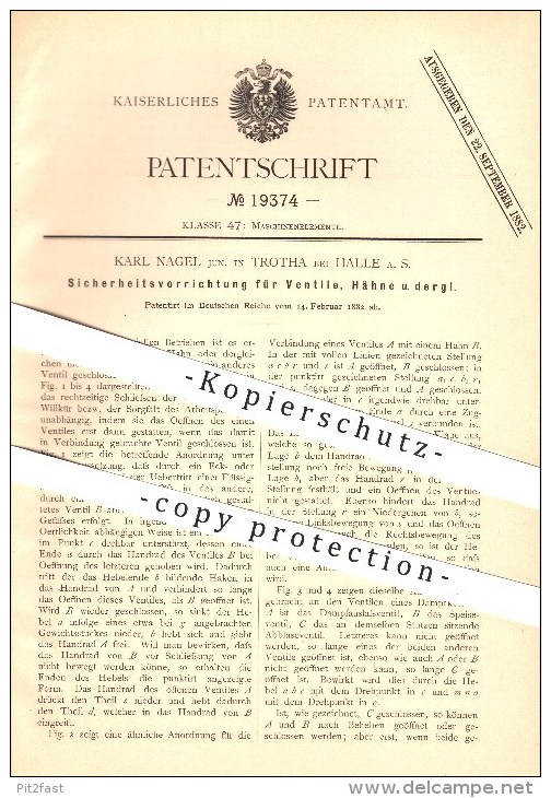 Original Patent - Karl Nagel Jun. In Trotha Bei Halle A. S. , 1882 , Sicherheitsvorrichtung Für Ventile, Hähne U. A. !!! - Historische Documenten