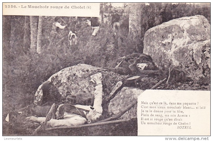 Cpa 49 Cholet Chanson De Théodore Botrel Le Mouchoir Rouge De Cholet (6) Regionalisme Guerres De Vendée De Charette.2356 - Cholet