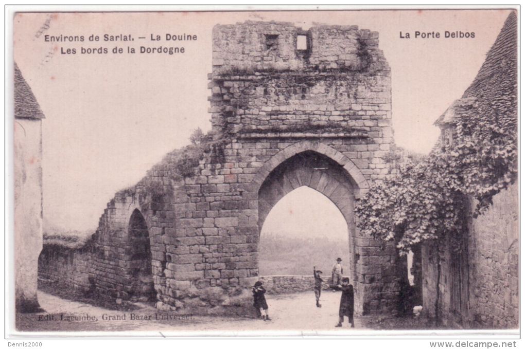 Environs De Sarlat - La Douine , Les Bords De La Dordogne - La Porte Delbos-ed. Lacombe - Autres & Non Classés