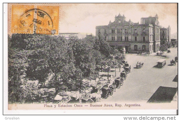 PLAZA Y ESTACION ONCE BUENOS AIRES ARGENTINA 556 - Argentine