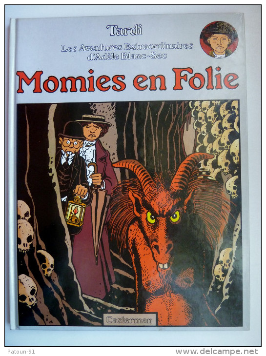 Adèle Blanc-sec, Momies En Folie En EO, DL 1978 En TTBE - Adèle Blanc-Sec