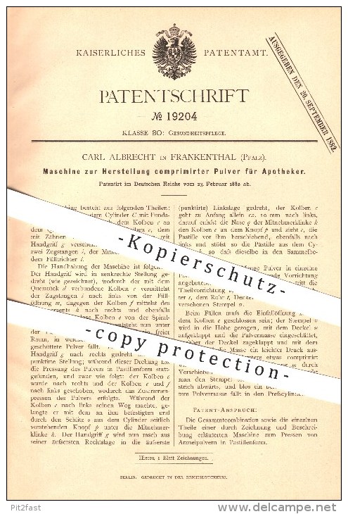 Original Patent - Carl Albrecht In Frankenthal , 1882 , Herstellung Komprimierter Pulver Für Apotheker , Apotheke !!! - Frankenthal