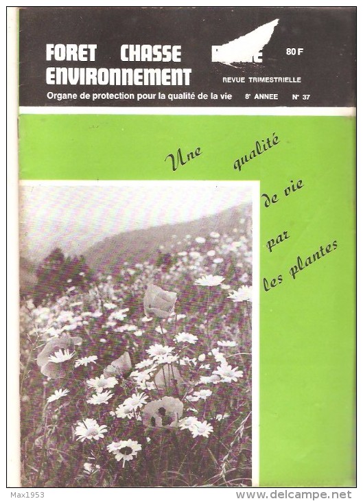 FORET-CHASSE-PECHE-ENVIRONNEMENT -  Revue Trimestrielle - N° 37   (1979) - Jagen En Vissen