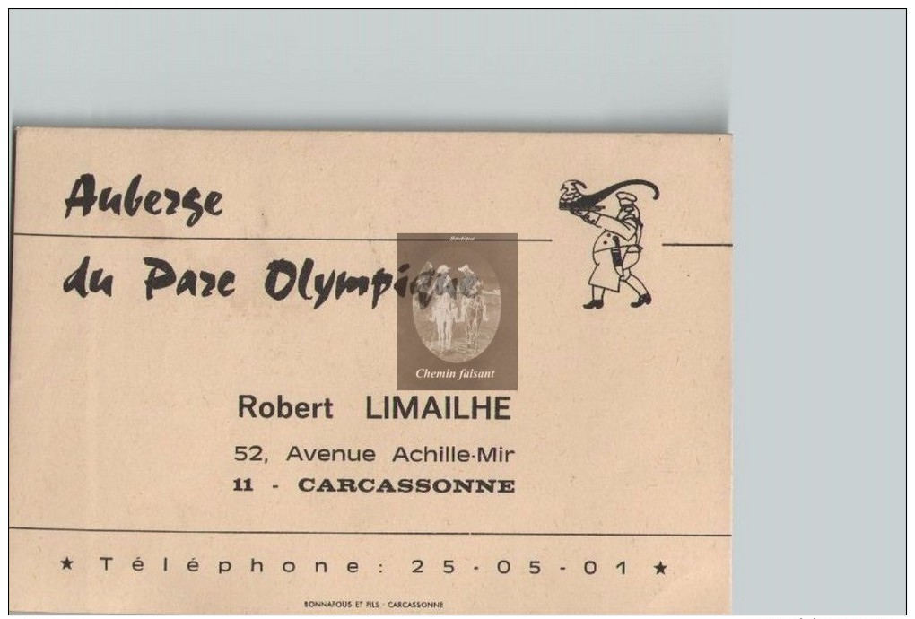 Carte De Visite ROBERT LIMAILHE Auberge Du Parc Olympique - Carcassonne 11 Aude - Scans Recto-verso - Cartes De Visite