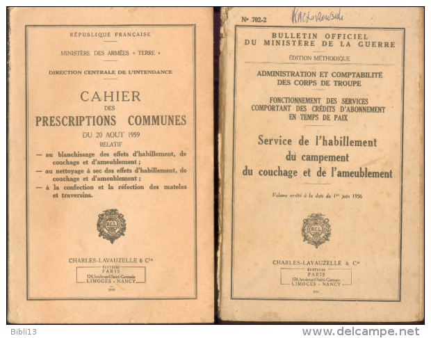 LOT DE 2 MANUELS DE L’INTENDANCE - SERVICE DE L’HABILLEMENT ET DU COUCHAGE 1956 - Equipement