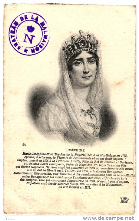 MARIE JOSEPHINE -ROSE TASCHER DE LA PAGERIE NEE A LA MARTINIQUE ET SON HISTOIRE   REF 43328 - Royal Families