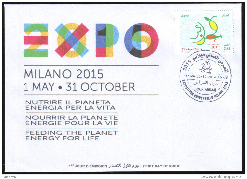 ARGELIA 2014 FDC World Expo Milan 2015 Milano Universal Expo - Italie Italia Italy Exposition Food Feeding - 2015 – Milan (Italie)
