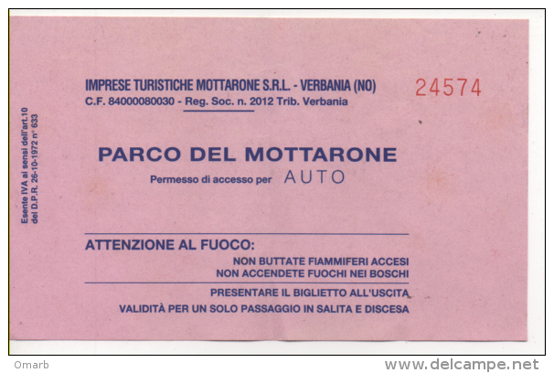 Alt732 Biglietto D´ingresso Auto Ticket Access Car, Billet Entrée Voiture, Mottarone Parco Naturale Novara Lago Maggiore - Biglietti D'ingresso