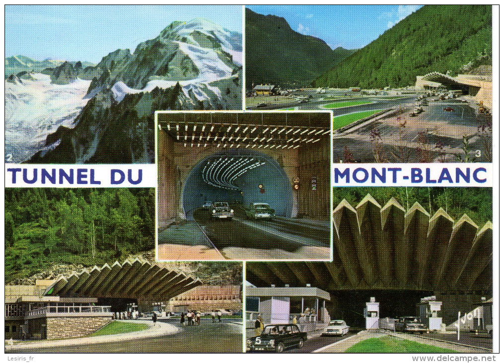 CP - PHOTO - CHAMONIX MONT BLANC - TUNNEL DU MONT BLANC - MULTIVUES - YVON - 10 74 0124 - Chamonix-Mont-Blanc