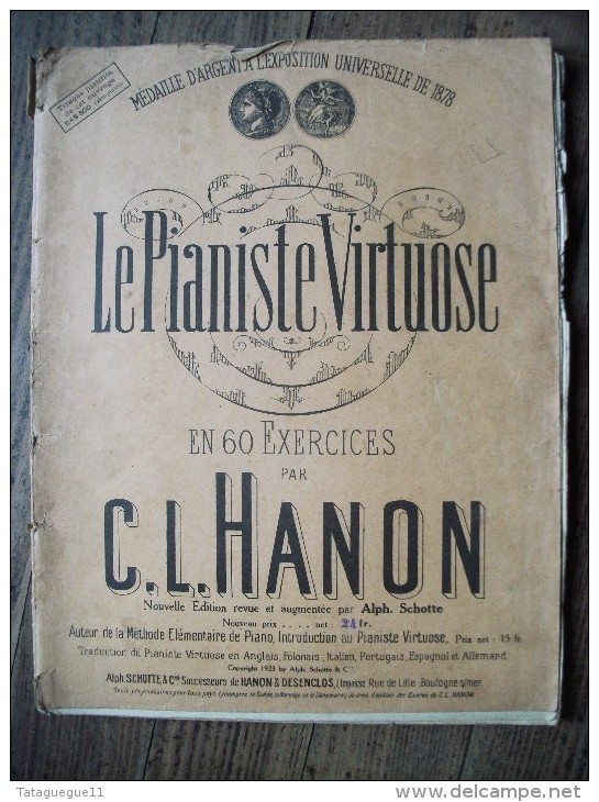 Ancien -  ​​​​​​​Livre De Partitions Le Pianiste Virtuose En 60 éxcercices Par C.L. HANON Copyright 1923 - Instruments à Clavier