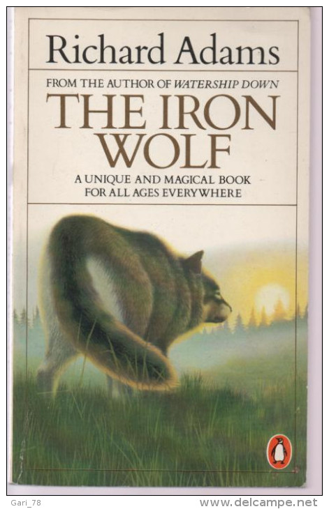 Richard ADAMS The Iron Wolf And Other Stories (en Anglais) - Altri & Non Classificati