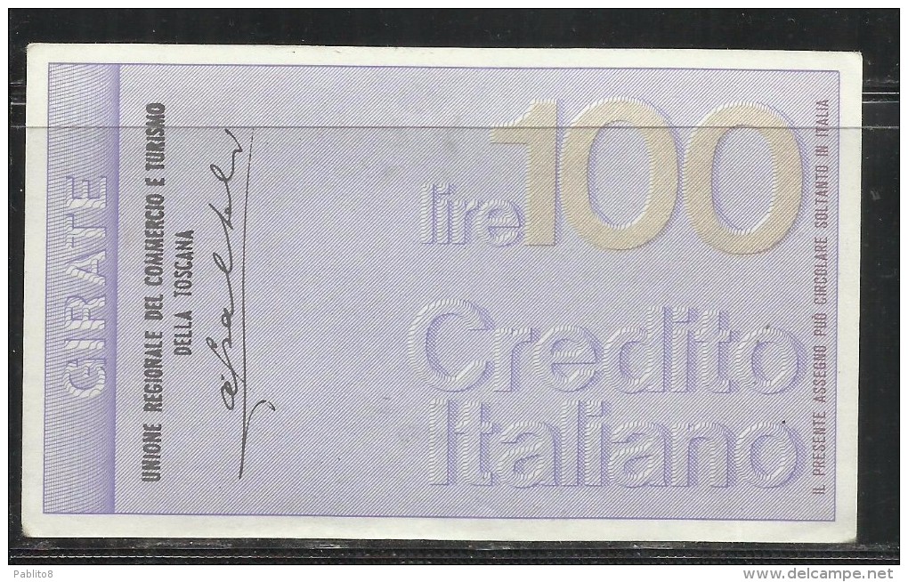 ITALIA MINIASSEGNO CREDITO ITALIANO LIRE 100 UNIONE REGIONALE DEL COMMERCIO E TURISMO TOSCANA FIRENZE 21 SETTEMBRE 1976 - [10] Chèques