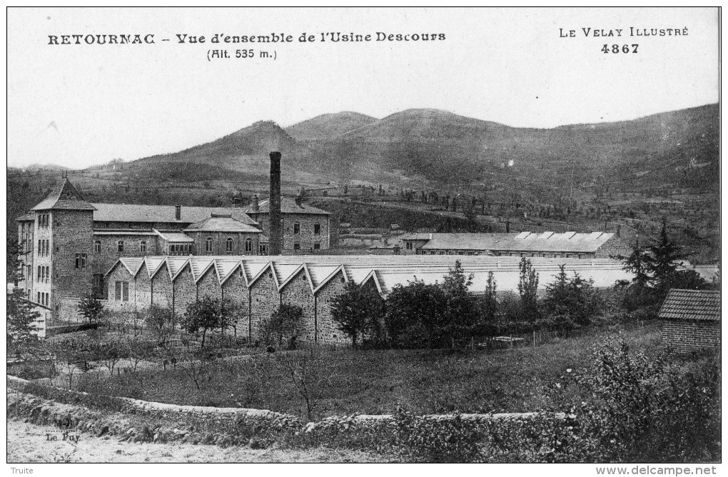 RETOURNAC VUE D'ENSEMBLEDE L'USINE DESCOURS - Retournac