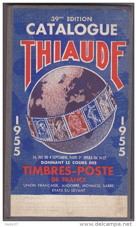 Thiaude 1955 - Philately And Postal History