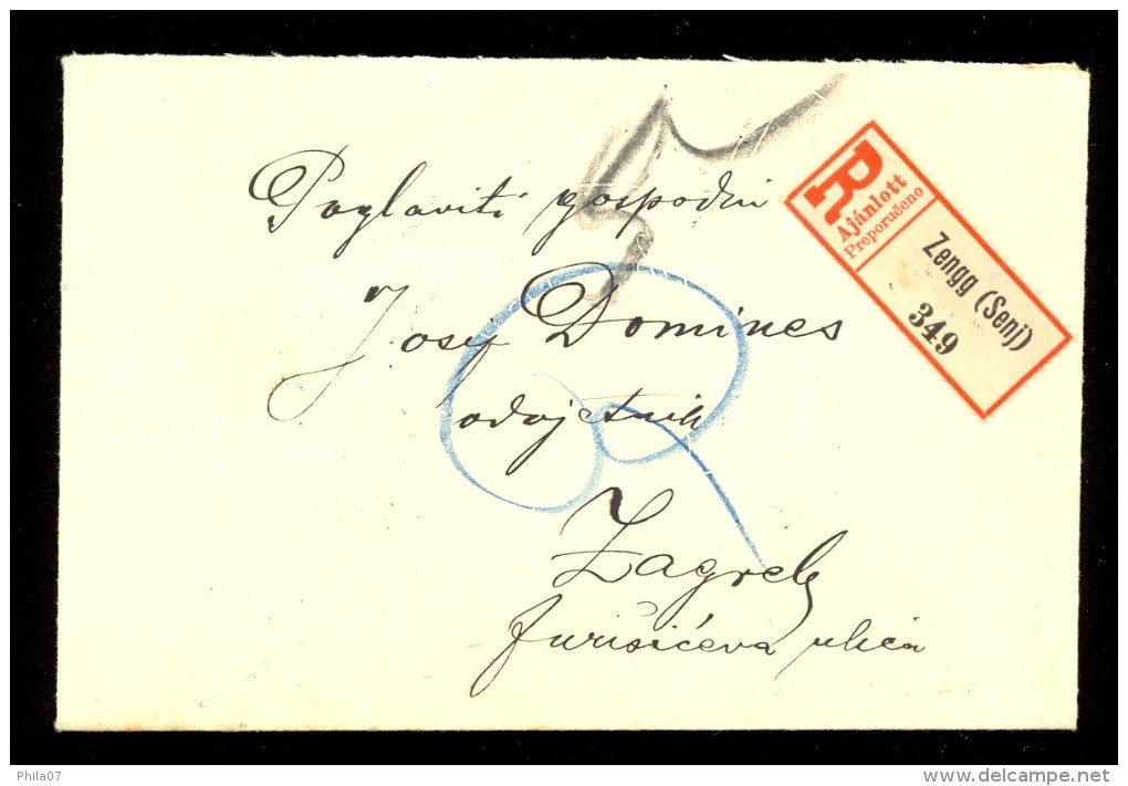 Hungary, Croatia - Letter Sent By Registered Mail From Zengg (Senj) To Zagreb 1909. Arrival Cancel On The Back Of Letter - Otros & Sin Clasificación