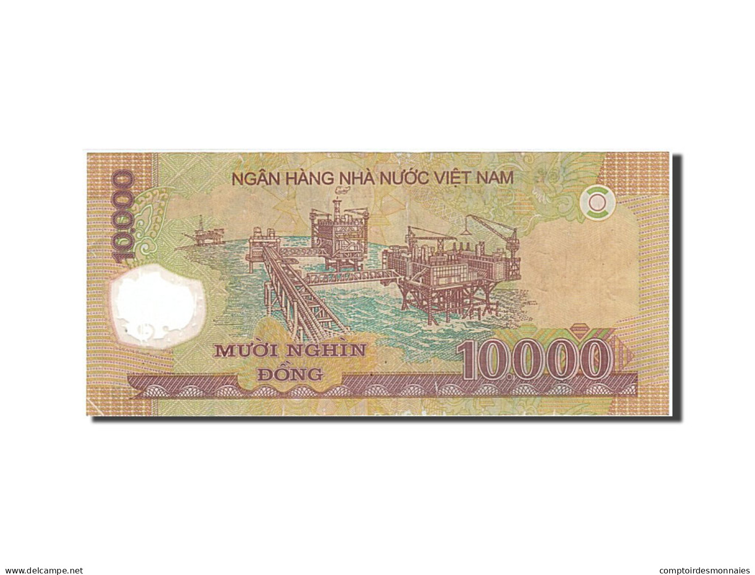 Billet, Viet Nam, 10,000 D<ox>ng, 2006, TB+ - Vietnam