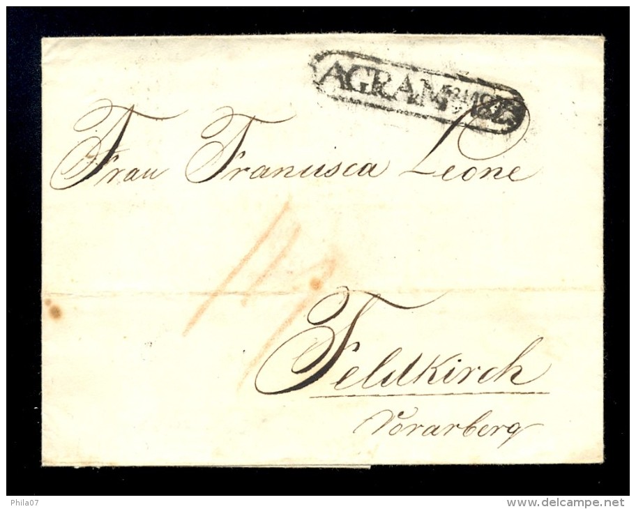 Austria, Hungary, Croatia - Small Size Letter Sent From Zagreb To Feldkirch. Nice 'Agram 21.05.1825.' Cancel. - Autres & Non Classés
