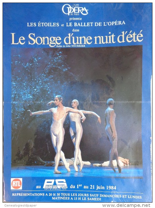 75 - PARIS - AFFICHE OPERA -  LE SONGE D´ UNE NUIT D´ ETE - BALLET DE JOHN NEUMEIER -1984 PALAIS DES SPORTS - Affiches