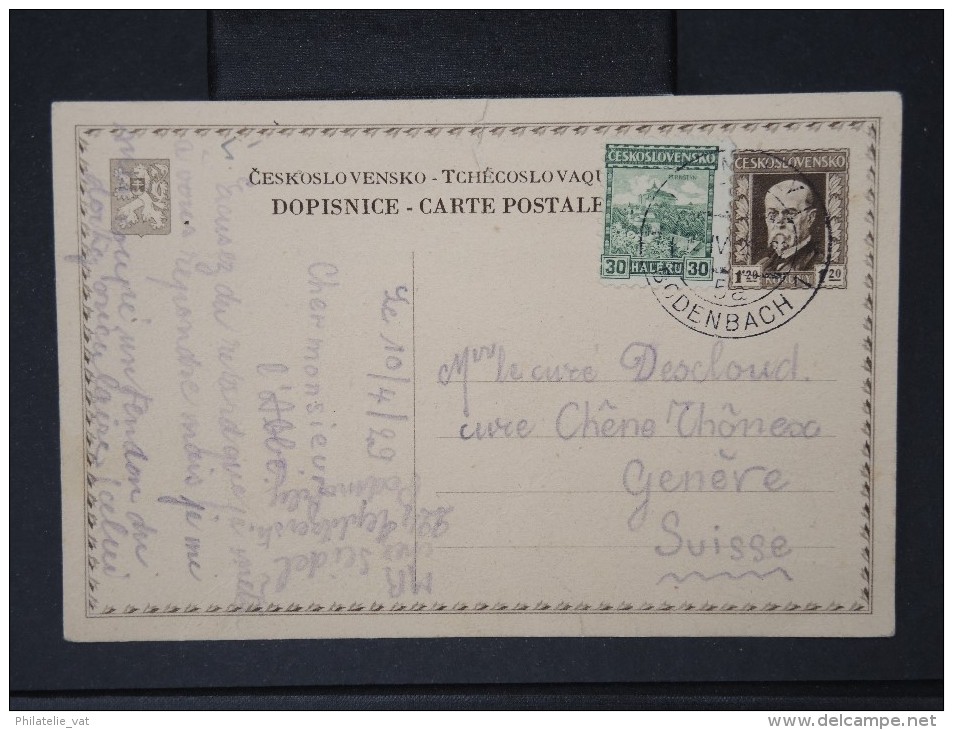 TCHECOSLOVAQUIE-Entier Postal ( Petite Fente En Haut) Obl  Bodenbach  Pour Geneve En 1929 A Voir  Lot P4277 - Postales