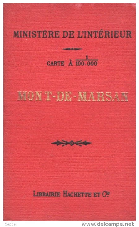 Carte D'état Major. - Mont-de-Marsan. - Feuille XI-33 (couleur). - Carte à 1/ 100.000. - Cartes Topographiques