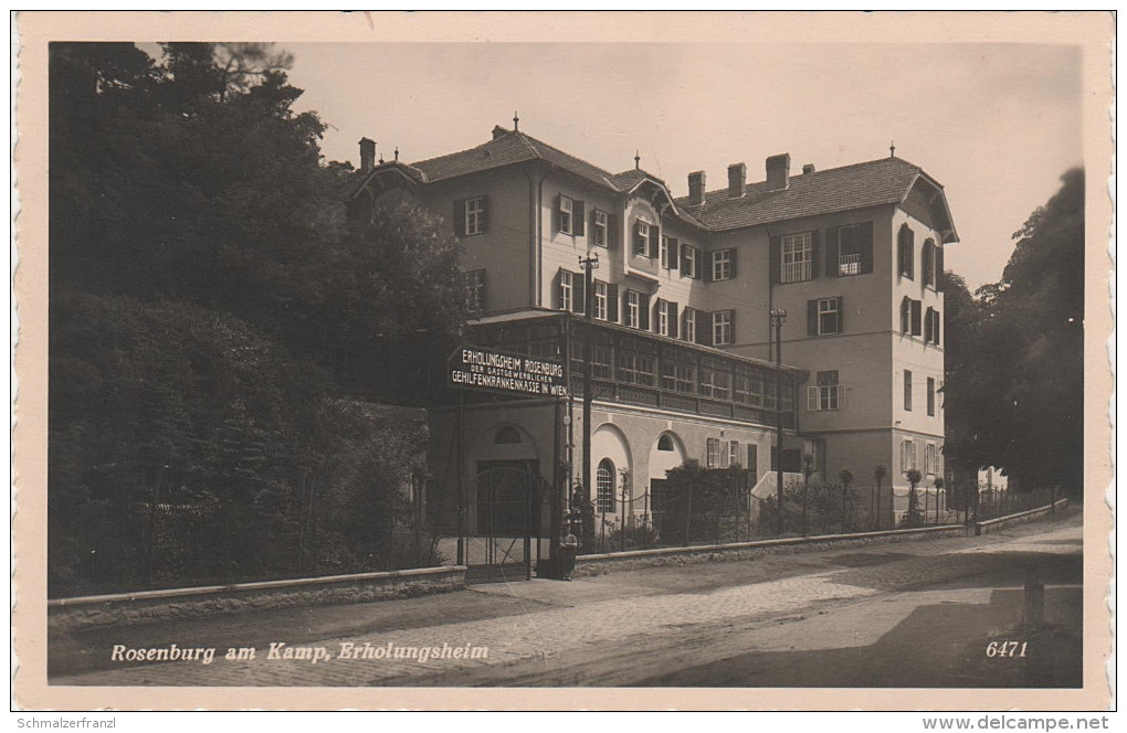 AK Niederösterreich Rosenburg Am Kamp Erholungsheim Der Gehilfenkrankenkasse Wien Bei Mold Horn Krems Gars Maissau Retz - Rosenburg