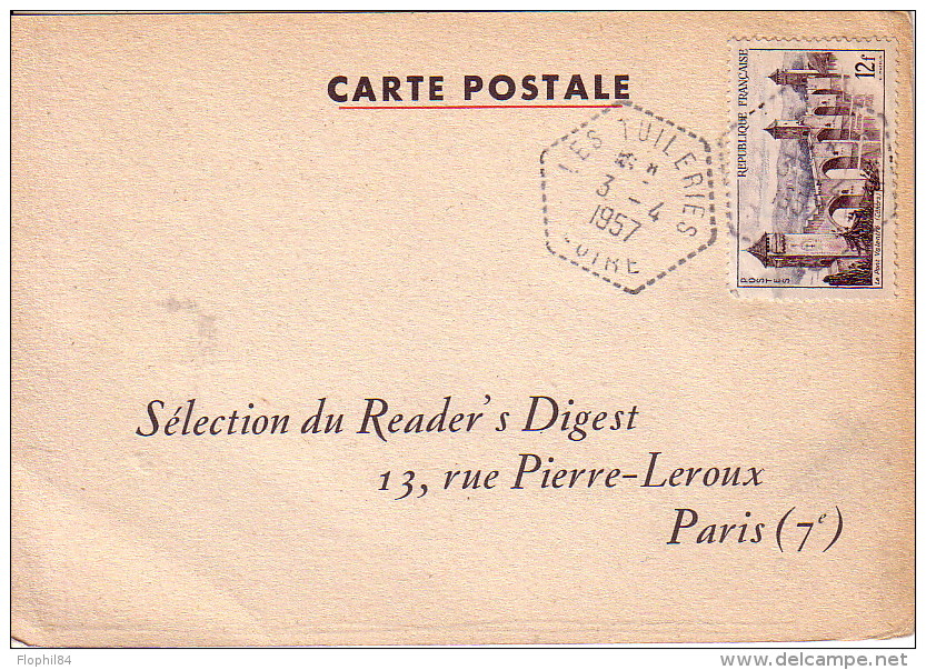 LOIRE - LES TUILLERIES - LE 3-4-1957 SUR TIMBRE LE PONT VALENTRE - CARTE POSTALE PUB.. - Cachets Manuels