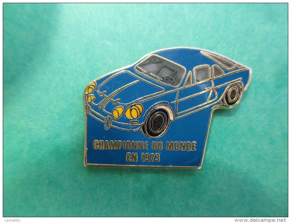 Pins Alpine Renault , Championne Du Monde En 1973 - Renault