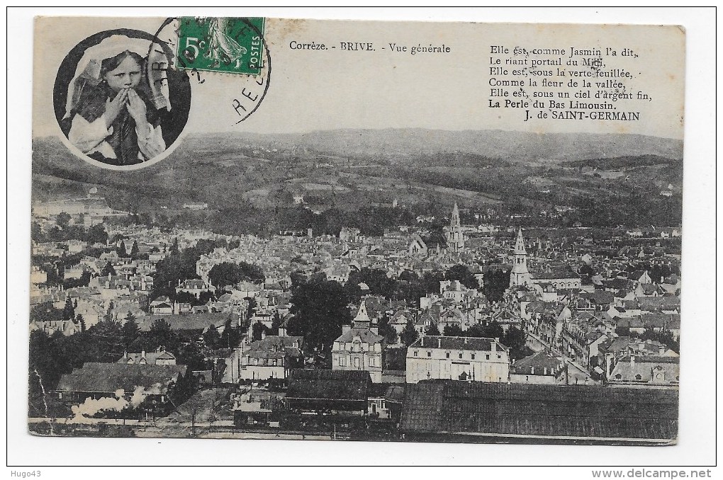 (RECTO/VERSO) BRIVE EN 1913 - VUE GENERALE - LEGER PLI ANGLE BAS A GAUCHE - Brive La Gaillarde