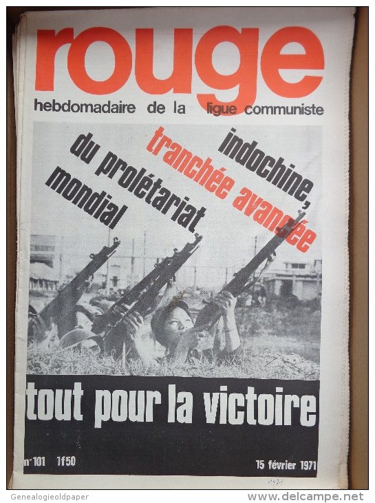 HEBDOMADAIRE LIGUE COMMUNISTE - ROUGE- N° 101- 15 FEVRIER 1971- INDOCHINE - 1950 à Nos Jours