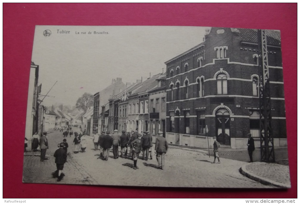 Cp Tubize La Rue De Bruxelles - Tubize