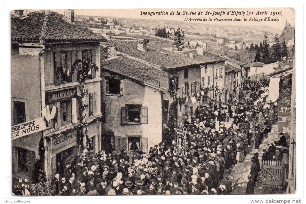 Inauguration De La Statue De Saint-Joseph D'Espaly (-Saint-Marcel), L'arrivée De La Procession Dans Le Village D'Espaly - Autres & Non Classés