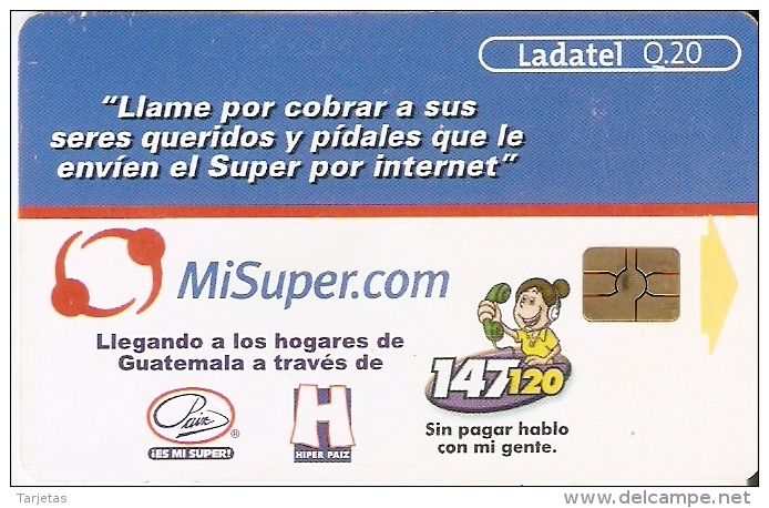 TARJETA DE GUATEMALA DE MISUPER.COM (LADATEL) - Guatemala